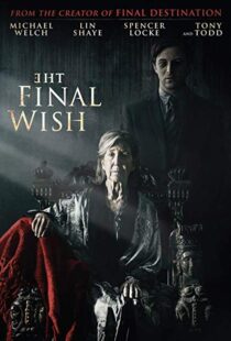 دانلود فیلم The Final Wish 201819804-180067247