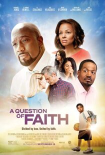 دانلود فیلم A Question of Faith 20179895-334538260