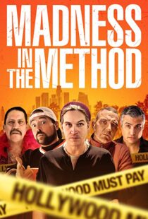 دانلود فیلم Madness in the Method 201916442-1173974677