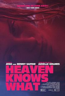 دانلود فیلم Heaven Knows What 201420322-1621819360