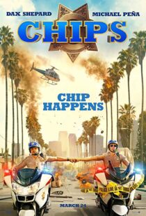 دانلود فیلم CHIPS 201717187-1473893465