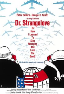 دانلود فیلم Dr. Strangelove or: How I Learned to Stop Worrying and Love the Bomb 196417521-1842699466