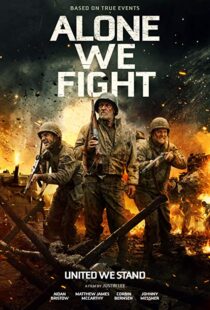 دانلود فیلم Alone We Fight 201813674-946877282