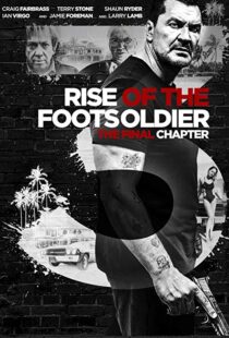 دانلود فیلم Rise of the Footsoldier 3: The Pat Tate Story 20176979-2098070168