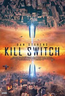 دانلود فیلم Kill Switch 20177626-1959217688