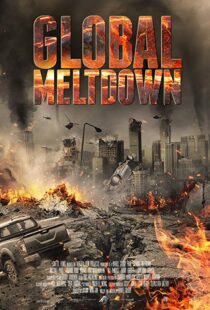 دانلود فیلم Global Meltdown 201720528-781453813