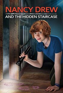 دانلود فیلم Nancy Drew and the Hidden Staircase 201920175-1540098393