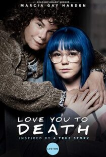 دانلود فیلم Love You To Death 201924766-219104342