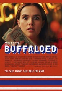 دانلود فیلم Buffaloed 201932783-2053163484