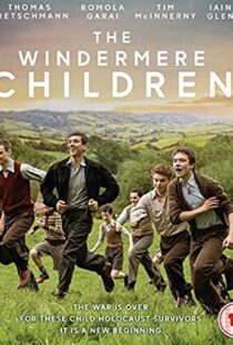 دانلود فیلم The Windermere Children 202031951-2059387189