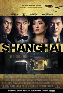 دانلود فیلم Shanghai 201032018-1105531484