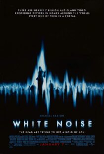 دانلود فیلم White Noise 200533154-1710258259