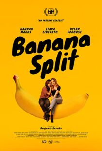 دانلود فیلم Banana Split 201837679-158665304