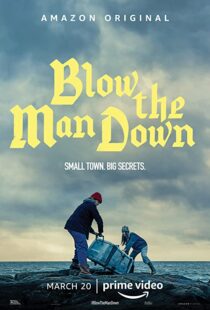 دانلود فیلم Blow the Man Down 201936011-917960590