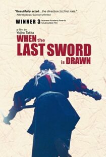 دانلود فیلم When the Last Sword Is Drawn 200241752-1502216452