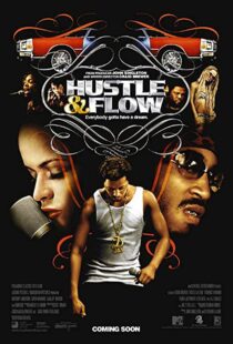 دانلود فیلم Hustle & Flow 200540985-812239271