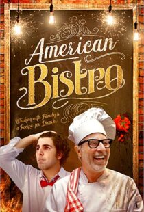 دانلود فیلم American Bistro 201940824-2043747993