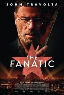 دانلود فیلم The Fanatic 201941802-811913930