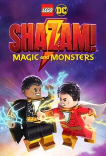 دانلود انیمیشن LEGO DC: Shazam – Magic & Monsters 202042134-4874955