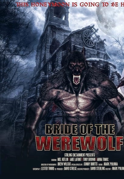 دانلود فیلم Bride of the Werewolf 2019