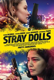 دانلود فیلم Stray Dolls 201939618-195496043