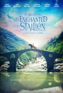 دانلود فیلم Albion: The Enchanted Stallion 201641653-36992798