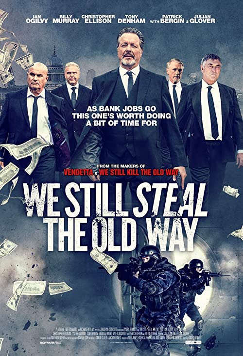 دانلود فیلم We Still Steal the Old Way 2016