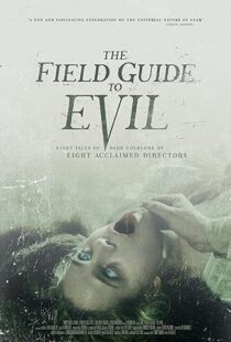 دانلود فیلم The Field Guide to Evil 201841364-503191045