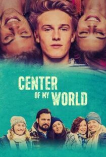 دانلود فیلم Center of My World 201641570-1498008955