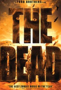 دانلود فیلم The Dead 201045508-763558079