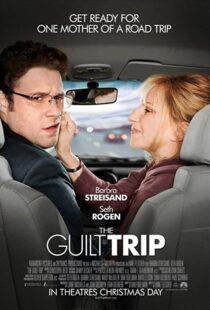 دانلود فیلم The Guilt Trip 201244971-228957515