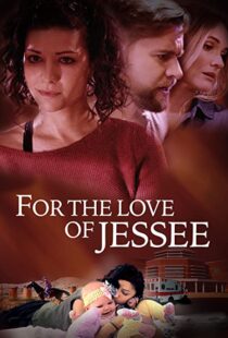 دانلود فیلم For the Love of Jessee 202043945-1089213233