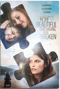 دانلود فیلم More Beautiful for Having Been Broken 201943334-1064097213