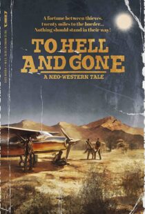 دانلود فیلم To Hell and Gone 201943917-1228683870