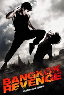 دانلود فیلم Bangkok Revenge 201144829-255702054