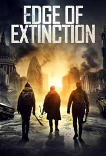 دانلود فیلم Edge of Extinction 202044268-338379