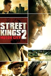 دانلود فیلم Street Kings 2: Motor City 201144554-636986061