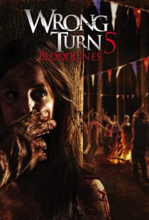 دانلود فیلم Wrong Turn 5: Bloodlines 201244932-990000631