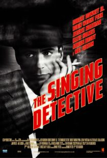 دانلود فیلم The Singing Detective 200342456-1298244947