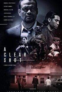 دانلود فیلم A Clear Shot 201945822-666379869