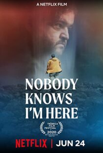 دانلود فیلم Nobody Knows I’m Here 202047242-161927558