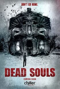 دانلود فیلم Dead Souls 201246437-284835737