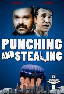 دانلود فیلم Punching and Stealing 202045755-1307789504