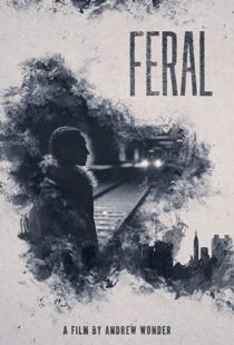 دانلود فیلم Feral 201947952-593142026