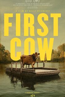 دانلود فیلم First Cow 201947838-1631007261