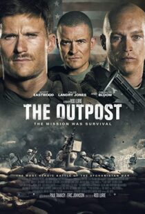 دانلود فیلم The Outpost 201947708-529976223