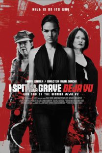 دانلود فیلم I Spit on Your Grave: Deja Vu 201947867-373628091