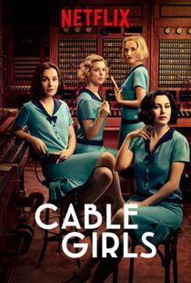 دانلود سریال Cable Girls48957-1747752715