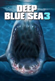 دانلود فیلم Deep Blue Sea 3 202049826-202763572