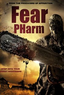 دانلود فیلم Fear Pharm 202051105-344625407